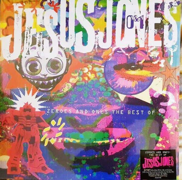 Zeroes And Ones - The Best Of by Jesus Jones