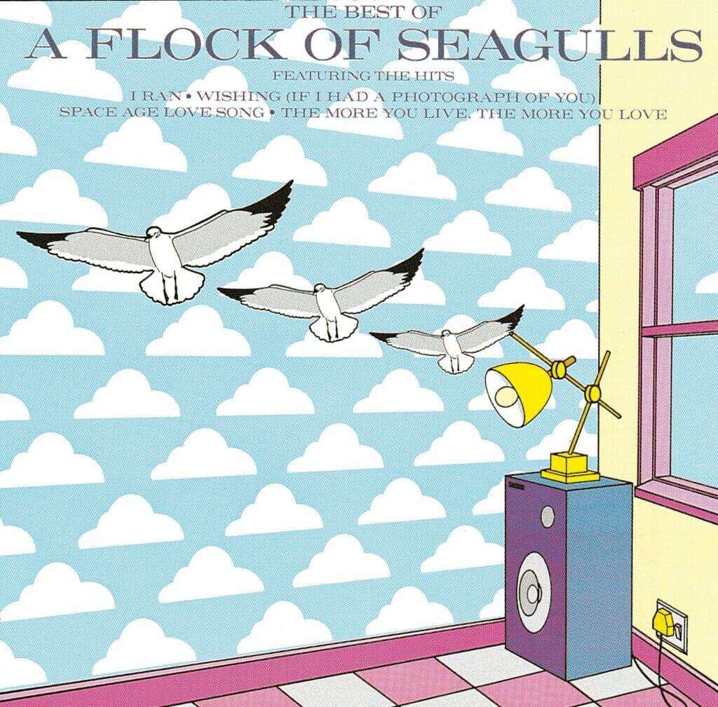A Flock Of Seagulls by A Flock of Seagulls