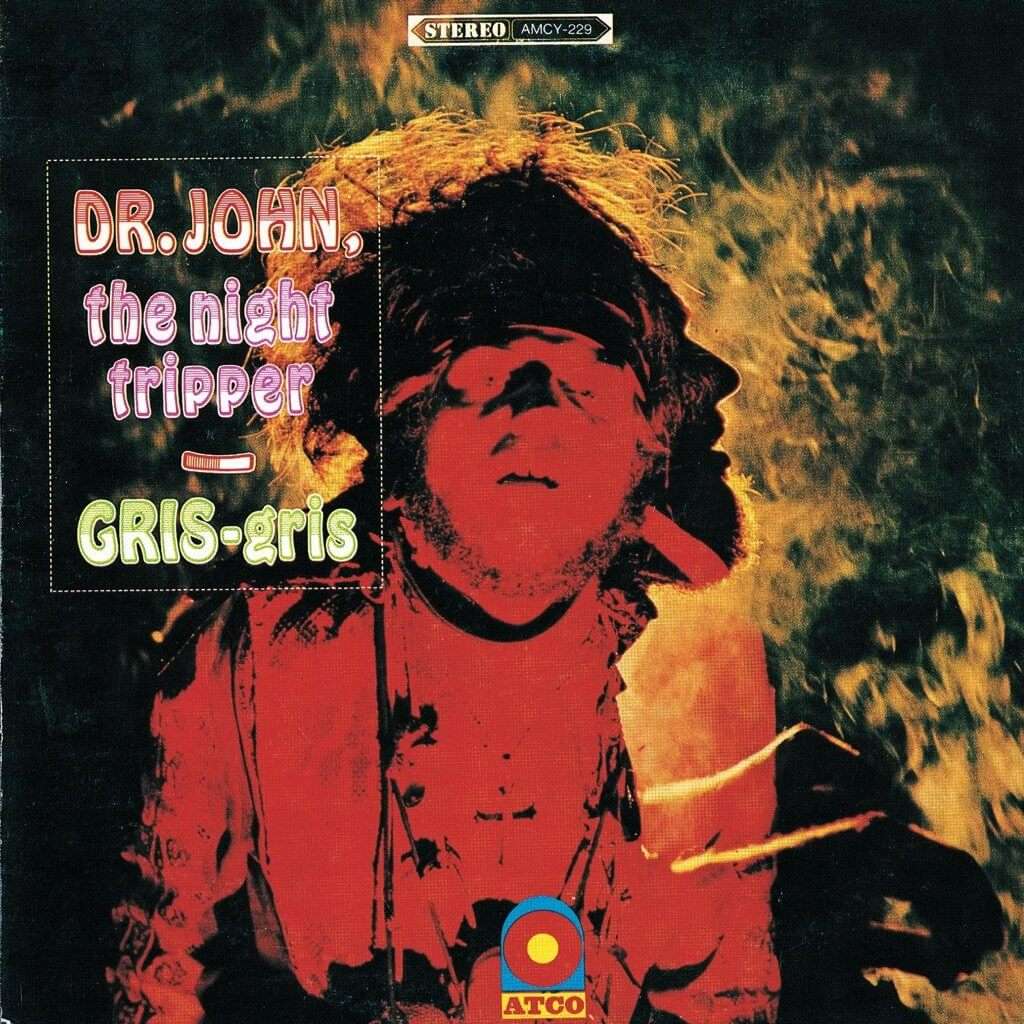 Gris-Gris by Dr. John