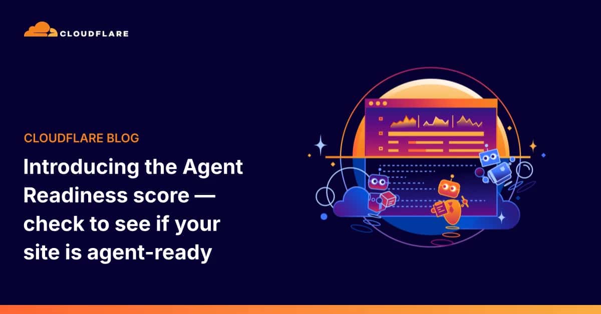 Introducing the Agent Readiness score. Check to see if your site is agent-ready