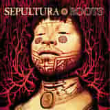 Roots by Sepultura