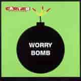 Worry Bomb by Carter the Unstoppable Sex Machine