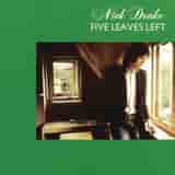 The Making Of Five Leaves Left by Nick Drake