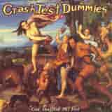 God Shuffled His Feet by Crash Test Dummies