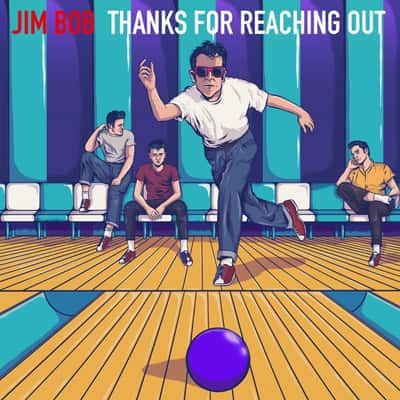 Thanks For Reaching Out by Jim Bob
