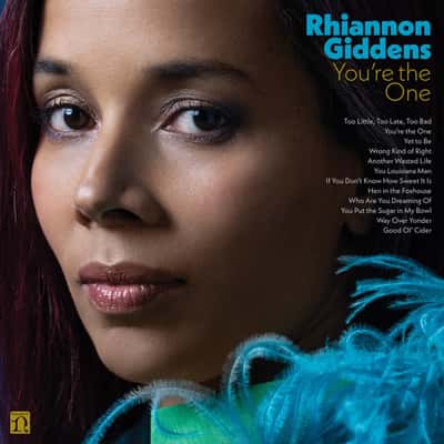 You&#39;re the One by Rhiannon Giddens