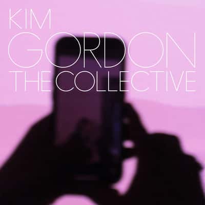 🎶 Review: The Collective by Kim Gordon