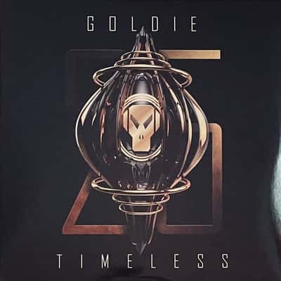 Timeless (25th Anniversary Edition) by Goldie