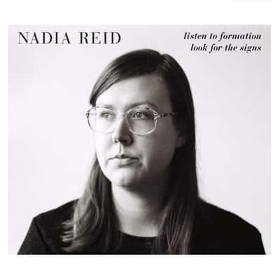 Listen To Formation, Look For The Signs by Nadia Reid