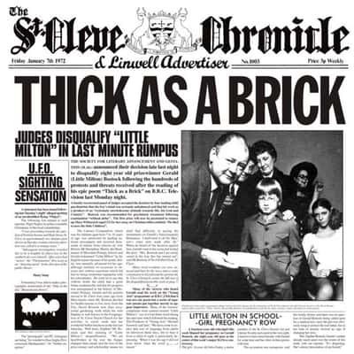 Thick as a Brick by Jethro Tull