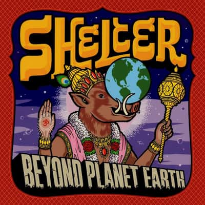 Beyond Planet Earth by Shelter