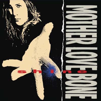 Shine by Mother Love Bone
