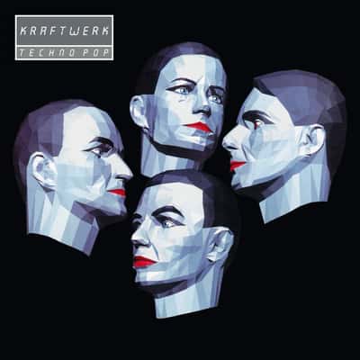 Techno Pop by Kraftwerk