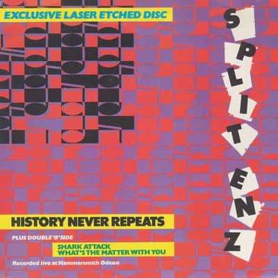History Never Repeats (The Best Of Split Enz) by Split Enz