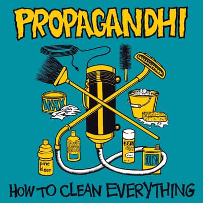 How to Clean Everything by Propagandhi