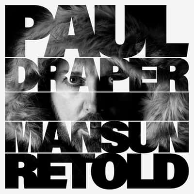 Mansun Retold by Paul Draper
