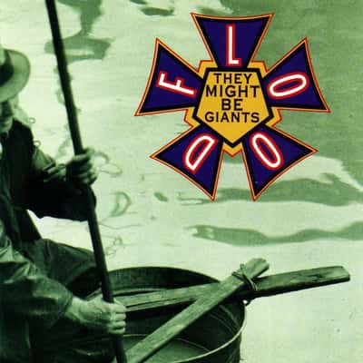 Flood by They Might Be Giants