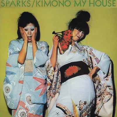 Kimono My House by Sparks