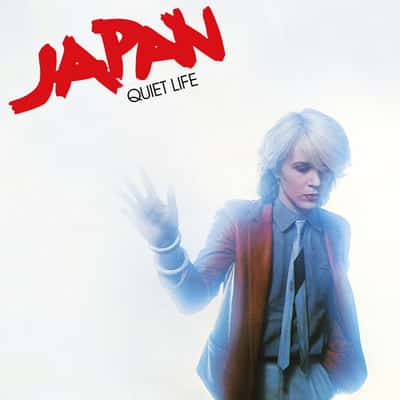 Quiet Life by Japan